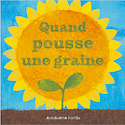 Quand pousse une graine